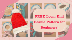 Free loom knit beanie pattern!