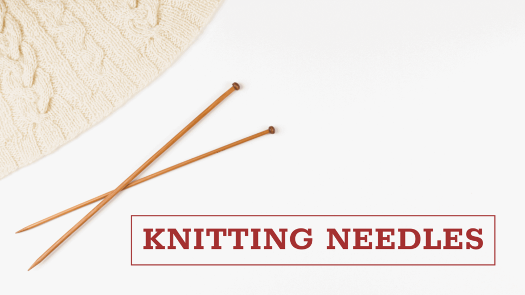 Knitting needles