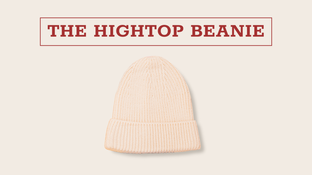 The Hightop Beanie