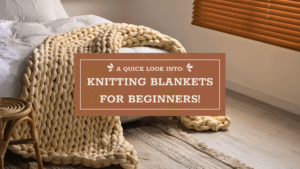 How to knit a blanket