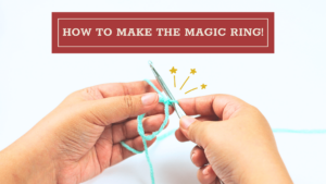 how to magic ring crochet