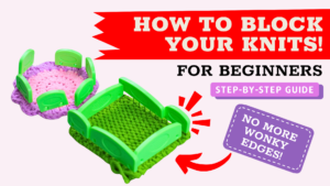 How to block knitting and crochet projects