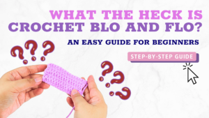 blo crochet and flo crochet