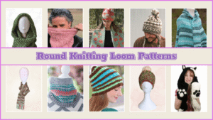 Free round knitting loom patterns list of creative loom knitters